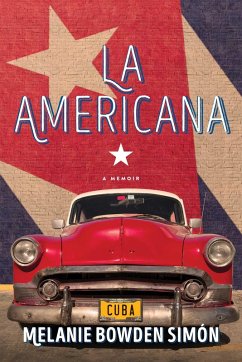 La Americana (eBook, ePUB) - Simón, Melanie Bowden