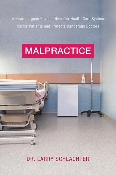 Malpractice (eBook, ePUB) Malpractice (eBook, ePUB)