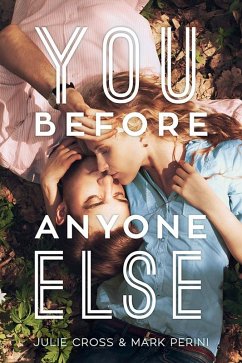 You Before Anyone Else (eBook, ePUB) - Cross, Julie