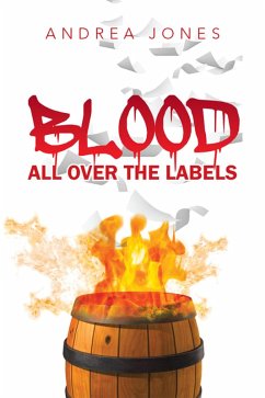 Blood All over the Labels (eBook, ePUB) Cover Blood All over the Labels (eBook, ePUB)