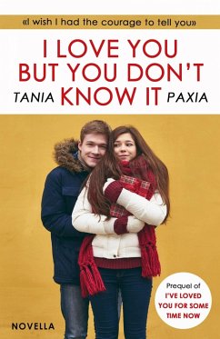 Cover I Love You But You Don't Know It (eBook, ePUB)