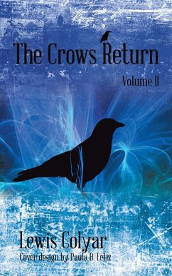 The Crows Return (eBook, ePUB) - Colyar, Lewis