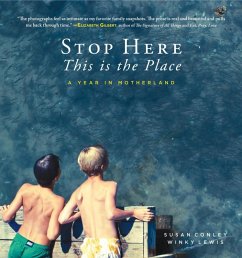 Stop Here, This is the Place (eBook, ePUB) - Conley, Susan