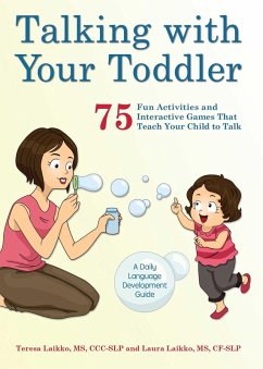 Talking with Your Toddler (eBook, ePUB) - Laikko, Teresa; Laikko, Laura