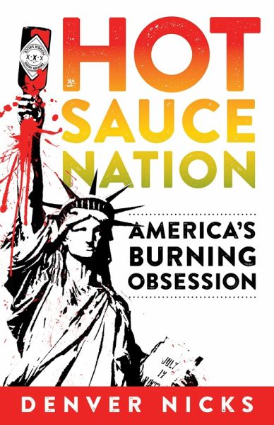 Hot Sauce Nation (eBook, ePUB)