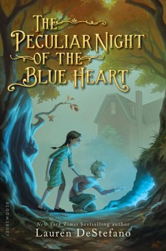 The Peculiar Night of the Blue Heart (eBook, ePUB) - Destefano, Lauren