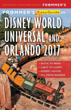 Cover Frommer's EasyGuide to Disney World, Universal and Orlando 2017 (eBook, ePUB)