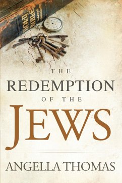 Redemption of the Jews (eBook, ePUB) - Thomas, Angella