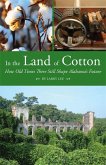 In the Land of Cotton (eBook, ePUB)