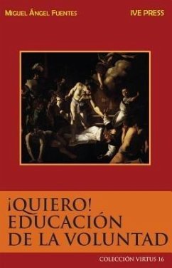 Cover ¡Quiero! Educación de la Voluntad (eBook, ePUB)
