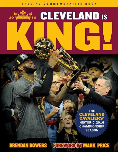 Cleveland Is King (eBook, ePUB)