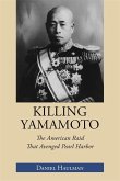 Killing Yamamoto (eBook, ePUB)