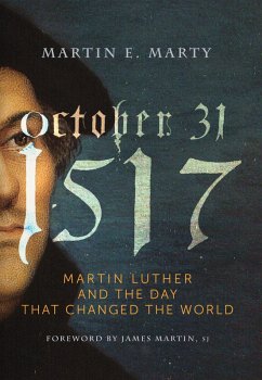 October 31, 1517 (eBook, ePUB) - Marty, Martin E.