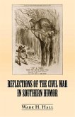 Reflections of the Civil War in Southern Humor (eBook, ePUB)