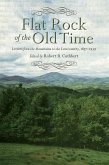 Flat Rock of the Old Time (eBook, ePUB)