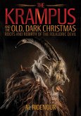 The Krampus and the Old, Dark Christmas (eBook, ePUB)