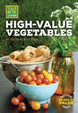 Square Foot Gardening High-Value Veggies (eBook, PDF) Square Foot Gardening High-Value Veggies (eBook, PDF)