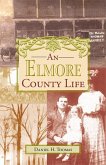 An Elmore County Life (eBook, ePUB)