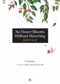 No Flower Blooms Without Wavering (eBook, ePUB)