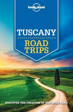Lonely Planet Tuscany Road Trips (eBook, ePUB) - Garwood, Duncan