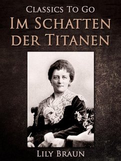 Im Schatten der Titanen (eBook, ePUB) - Braun, Lily