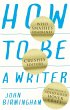 How to Be a Writer (eBook, ePUB) - Bild 1