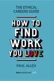 The Ethical Careers Guide (eBook, ePUB) The Ethical Careers Guide (eBook, ePUB)