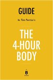 Summary of The 4-Hour Body (eBook, ePUB)