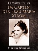 Im Garten der Frau Maria Strom (eBook, ePUB)