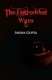 Untrodden Ways (eBook, ePUB) Untrodden Ways (eBook, ePUB)