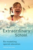 An Extraordinary School (eBook, ePUB) An Extraordinary School (eBook, ePUB)