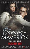 Taming a Maverick Saga Alpha Billionaire Romance (eBook, ePUB)
