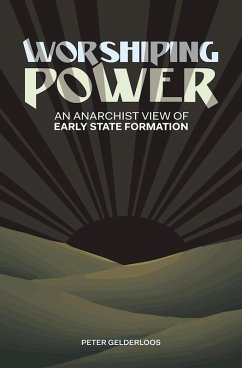 Worshiping Power (eBook, ePUB) - Gelderloos, Peter