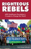 Righteous Rebels (eBook, ePUB) Righteous Rebels (eBook, ePUB)