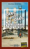 Sang pour sang à Recouvrance (eBook, ePUB)