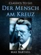 Der Mensch am Kreuz (eBook, ePUB) - Bild 1