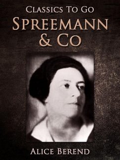 Spreemann & Co (eBook, ePUB) - Berend, Alice