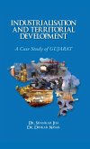 Industrialisation and Territorial Development A Case Study of Gujarat (eBook, ePUB) Industrialisation and Territorial Development A Case Study of Gujarat (eBook, ePUB)