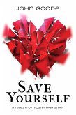 Save Yourself (eBook, ePUB)