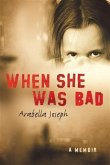 When She Was Bad (eBook, ePUB)