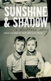 Sunshine & Shadow (eBook, ePUB)