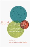 Subdivided (eBook, ePUB)