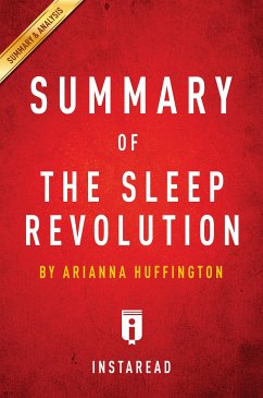 Summary of The Sleep Revolution (eBook, ePUB) - Summaries, Instaread