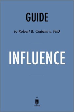 Summary of Influence (eBook, ePUB) - Summaries, Instaread