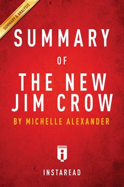 Summary of The New Jim Crow (eBook, ePUB) - Summaries, Instaread