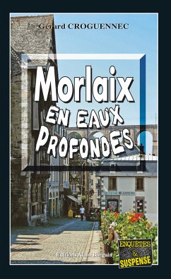 Morlaix en eaux profondes (eBook, ePUB) - Croguennec, Gérard