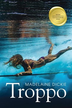 Troppo (eBook, PDF) - Dickie, Madelaine