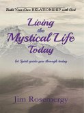Living the Mystical Life Today (eBook, ePUB)