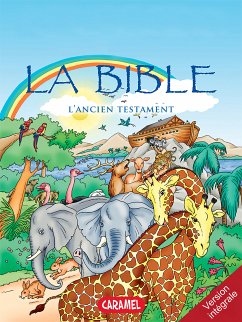 La Bible : L'Ancien Testament (eBook, ePUB) - Muller, Joël