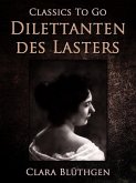 Dilettanten des Lasters (eBook, ePUB)